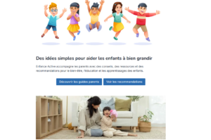 Enfanceactive.com : le guide pratique des parents pour éduquer sans culpabiliser