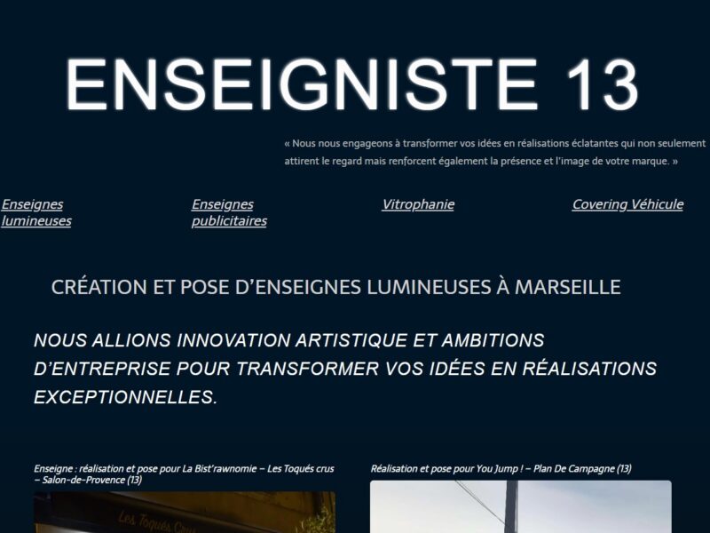 Enseignes 13, votre spécialiste de la communication visuelle à Gréasque