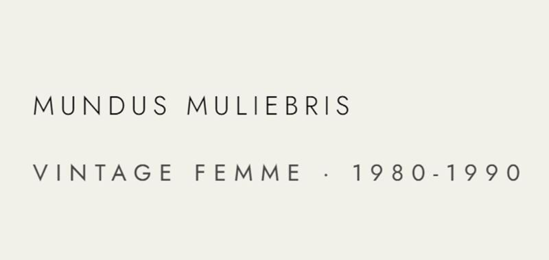 Mundus Muliebris vintage 80-90